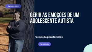 Gerenciar as emoções de um adolescente autista
