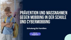 Prävention und Maßnahmen gegen Mobbing in der Schule und Cybermobbing