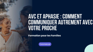 AVC et aphasie : comment communiquer autrement avec votre proche
