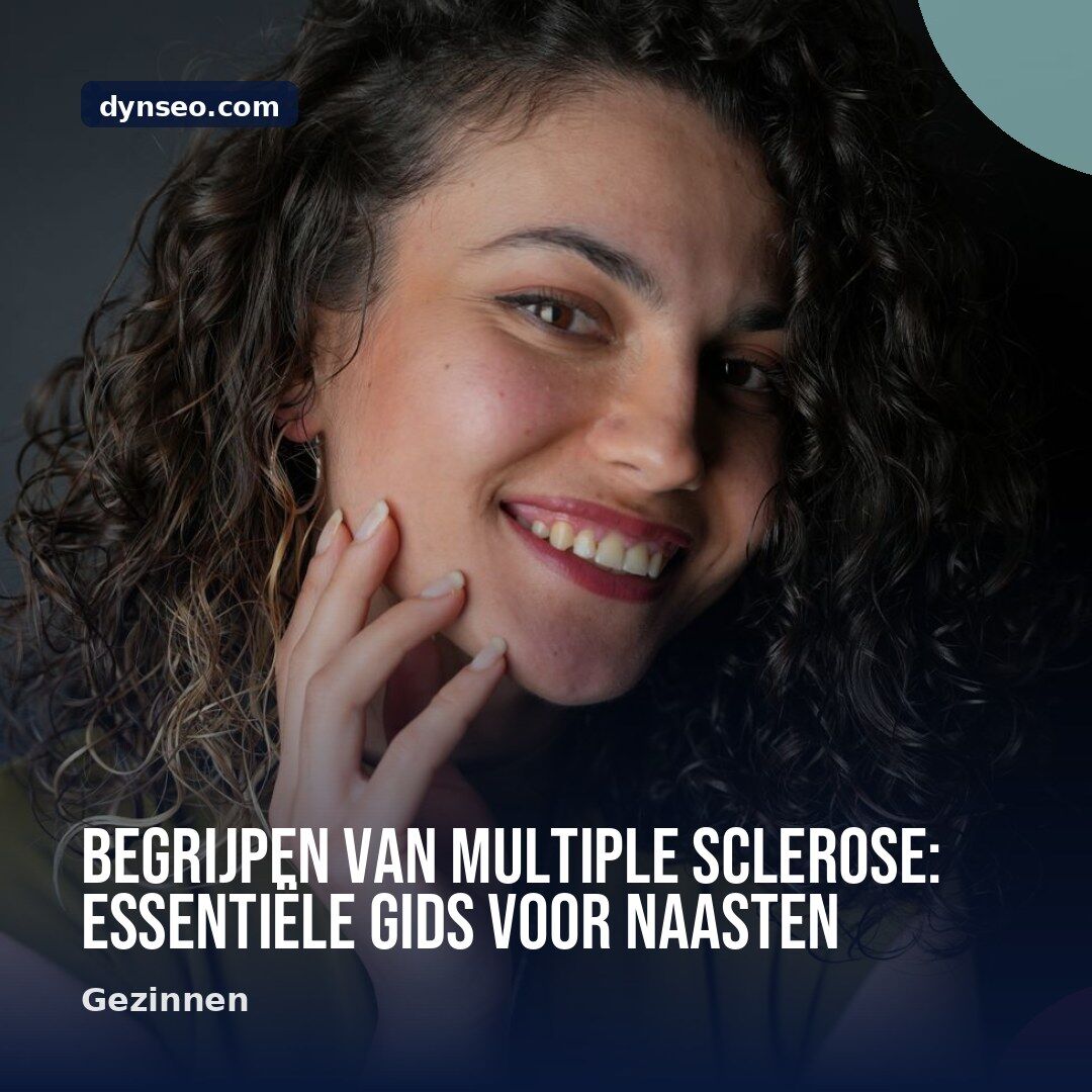 Begrijpen van multiple sclerose essentiele gids voor naasten