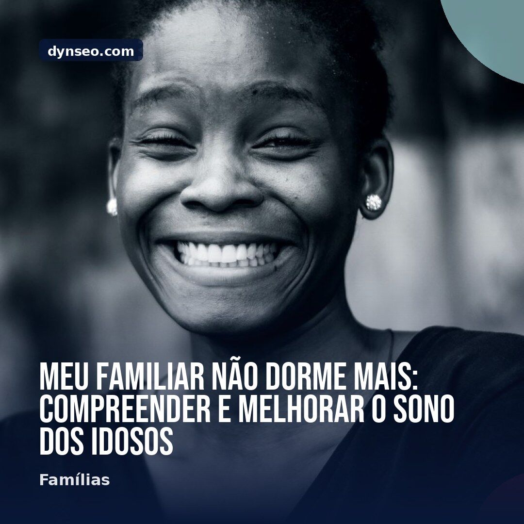 Meu familiar nao dorme mais compreender e melhorar o sono dos idosos