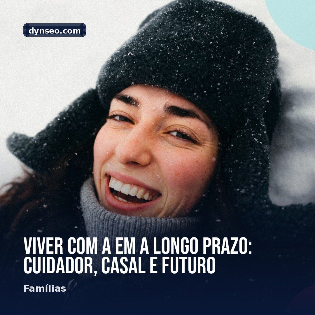 Viver com a EM a longo prazo cuidador casal e futuro