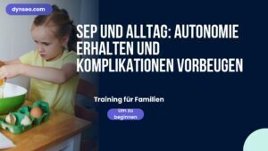 SEP und Alltag: Autonomie erhalten und Komplikationen vorbeugen