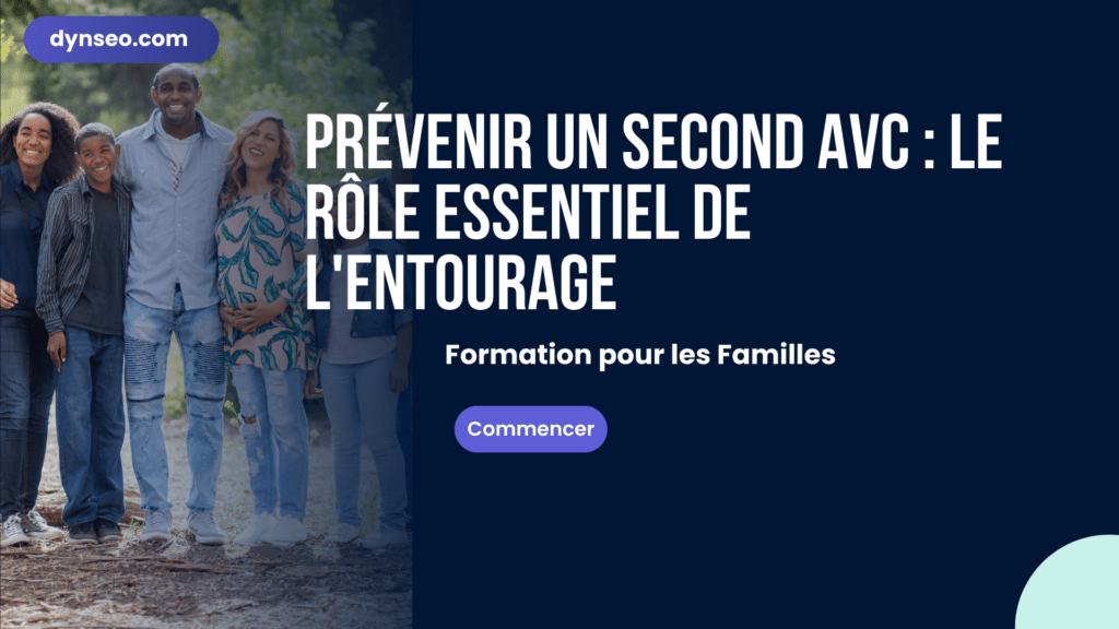 Prévenir un second AVC : le rôle essentiel de l'entourage