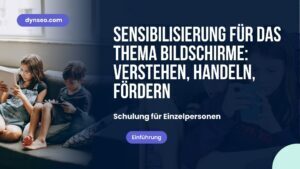 Sensibilisieren für Bildschirme: verstehen, handeln, begleiten