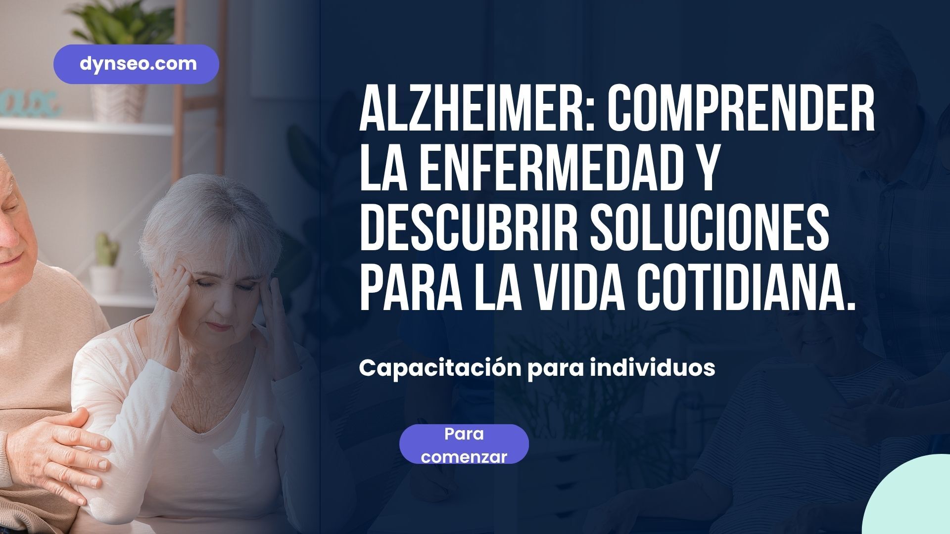 Formación DYNSEO: Alzheimer — comprender la enfermedad y encontrar soluciones para el día a día